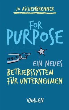 For Purpose (eBook, ePUB) - Aschenbrenner, Jo