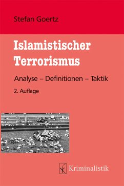 Islamistischer Terrorismus (eBook, PDF) - Goertz, Stefan