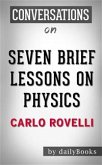 Seven Brief Lessons on Physics: by Carlo Rovelli   Conversation Starters (eBook, ePUB)