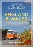 Take the Slow Road: England and Wales (eBook, ePUB)