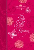 Be Still and Know (eBook, ePUB)