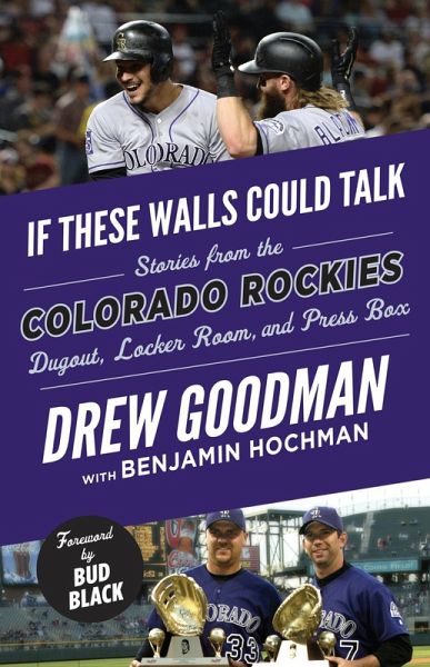 If These Walls Could Talk: Colorado Rockies (eBook, ePUB) If These Walls Could Talk: Colorado Rockies (eBook, ePUB)