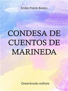 Condesa de Cuentos de Marineda (eBook, ePUB) - Pardo Bazan, Emilia