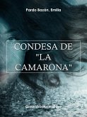 Condesa de &quote;La Camarona&quote; (eBook, ePUB)