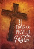 31 Days of Prayer for My Pastor (eBook, ePUB)