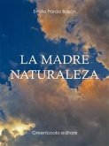 La madre naturaleza (eBook, ePUB)