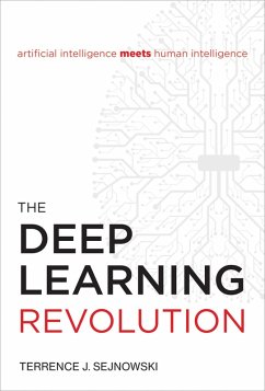 The Deep Learning Revolution (eBook, ePUB) - Sejnowski, Terrence J.