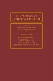 Works of John Webster: Volume 4, Sir Thomas Wyatt, Westward Ho, Northward Ho, The Fair Maid of the Inn (eBook, PDF)