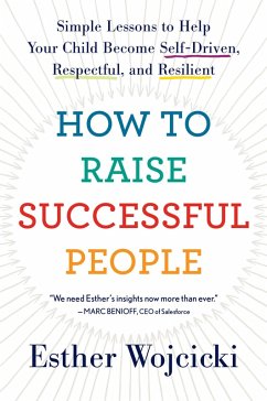 How to Raise Successful People (eBook, ePUB) - Wojcicki, Esther