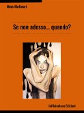 Se non adesso... quando? (eBook, ePUB)