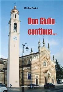 Don Giulio Continua (fixed-layout eBook, ePUB) - Perini, Giulio