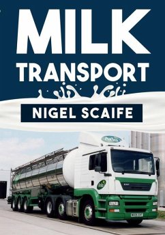 Milk Transport - Scaife, Nigel