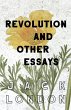 Revolution and Other Essays - Bild 1
