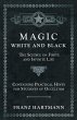 Magic, White and Black - The Science on... - Bild 1