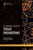 A Laboratory Course in Tissue Engineering (eBook, ePUB)