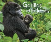 Gorillas and Their Infants (eBook, PDF)