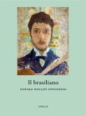 Il brasiliano (eBook, ePUB)