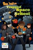 Max Jupiter Trapped at Space School (eBook, PDF)