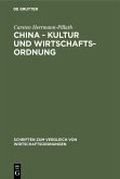 China - Kultur und Wirtschaftsordnung (eBook, PDF)