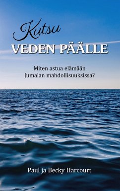 Kutsu veden päälle - Harcourt, Paul Ja Becky