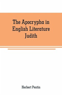 The Apocrypha in English Literature - Pentin, Herbert