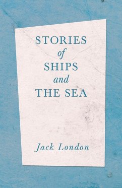 Stories of Ships and the Sea - London, Jack