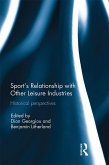 Sport's Relationship with Other Leisure Industries (eBook, ePUB)