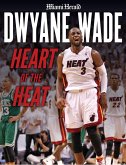 Dwyane Wade (eBook, ePUB) Dwyane Wade (eBook, ePUB)