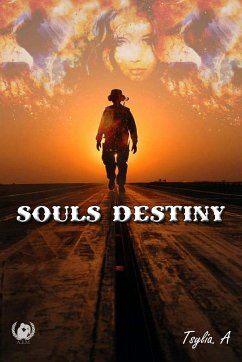 Souls Destiny (eBook, ePUB) - A., Tsylia