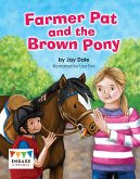 Farmer Pat and the Brown Pony (eBook, PDF)
