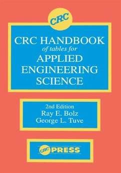 CRC Handbook of Tables for Applied Engineering Science (eBook, ePUB) - Bolz, Ray E.
