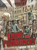 Crime and Punishment Through the Ages (eBook, PDF)