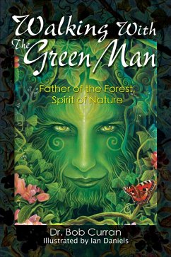 Walking With the Green Man (eBook, ePUB) - Curran, Bob