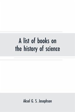 A list of books on the history of science - G. S. Josephson, Aksel