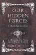 Our Hidden Forces (La Psychologie... - Bild 1