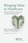 Bringing Value to Healthcare (eBook, PDF)