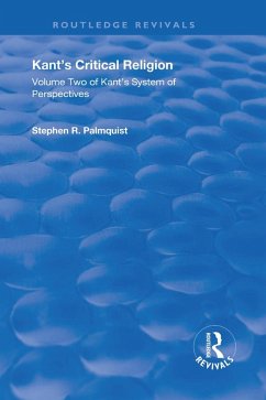Kant's Critical Religion (eBook, ePUB) - Palmquist, Stephen R.