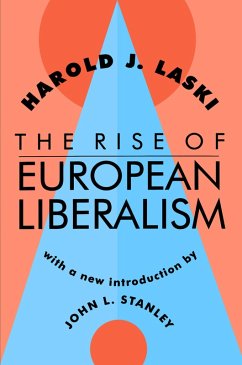 The Rise of European Liberalism (eBook, ePUB) - Laski, Harold J.