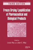 Freeze-Drying/Lyophilization of Pharmaceutical and Biological Products (eBook, PDF)