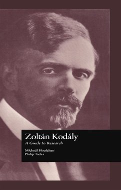 Zoltan Kodaly (eBook, PDF) - Houlahan, Michael; Tacka, Philip