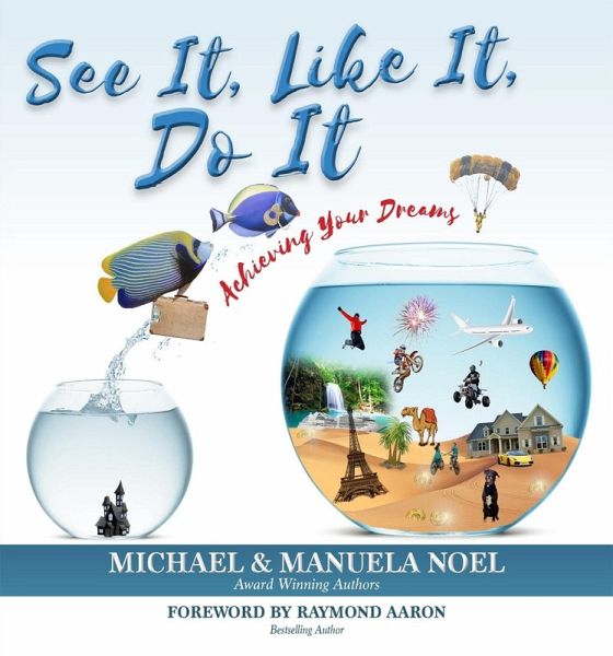 See It, Like It, Do It (eBook, ePUB)