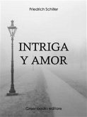 Intriga y amor (eBook, ePUB)
