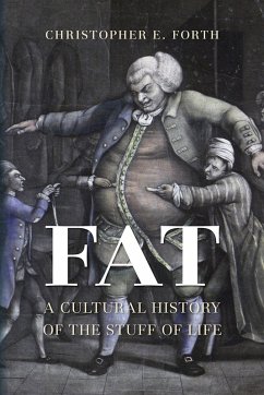 Fat (eBook, ePUB) - Christopher E. Forth, Forth