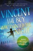 Vincent - The Boy Who Painted the Night (eBook, ePUB)