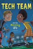 Tech Team and the Missing UFO (eBook, PDF)