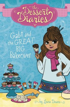 Cover Gabi and the Great Big Bakeover (eBook, PDF)