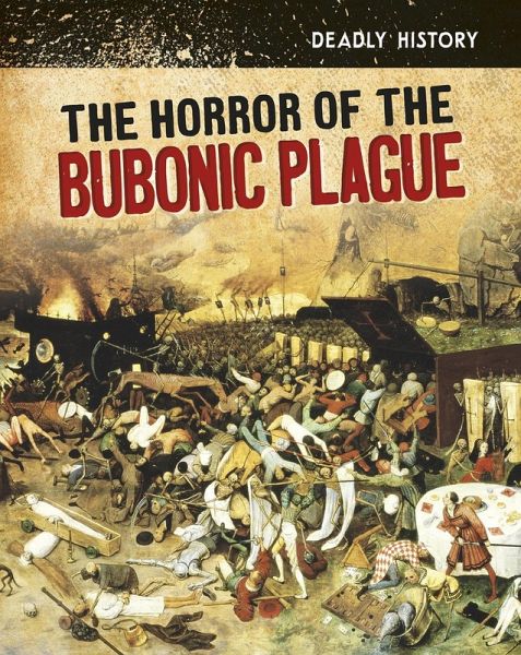 Horror of the Bubonic Plague (eBook, PDF)
