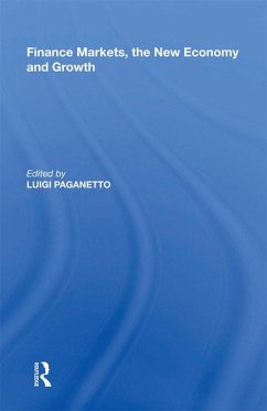 Finance Markets, the New Economy and Growth (eBook, PDF) Cover Finance Markets, the New Economy and Growth (eBook, PDF)