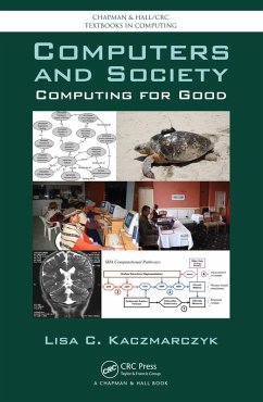 Computers and Society (eBook, PDF) - Kaczmarczyk, Lisa C.