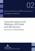 Webinare, QR-Codes und LBS-Service (eBook, PDF)